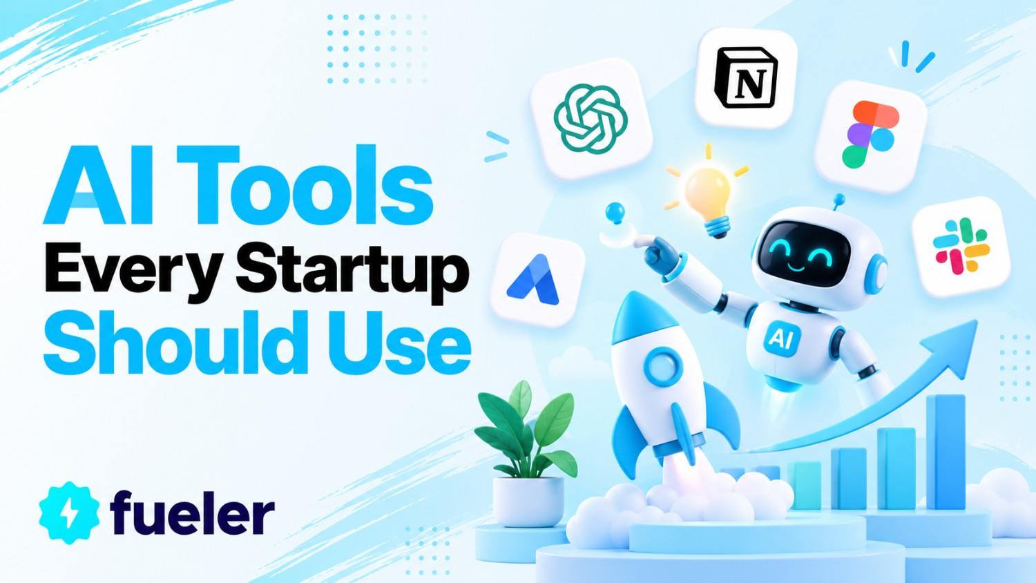 AI Tools Every Startup Should Use