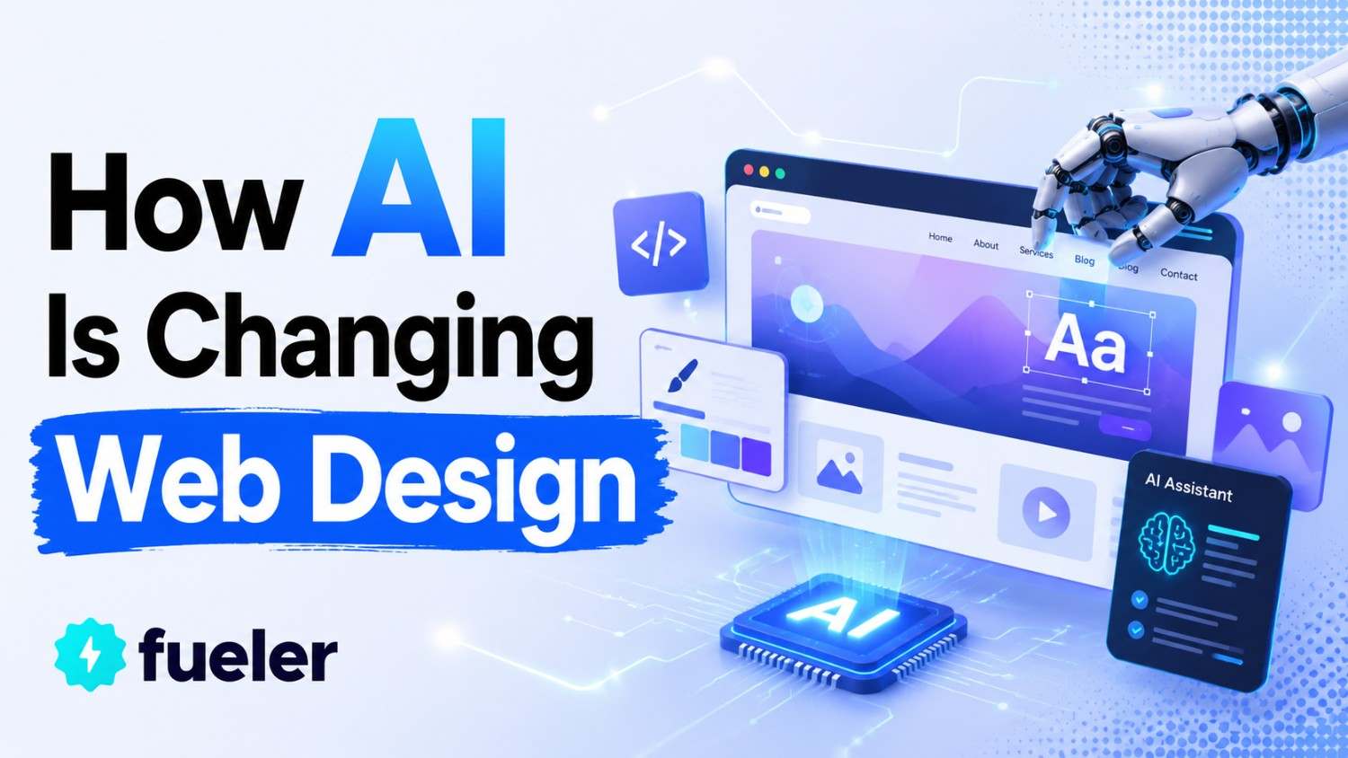 How AI Is Changing Web Design in 2026