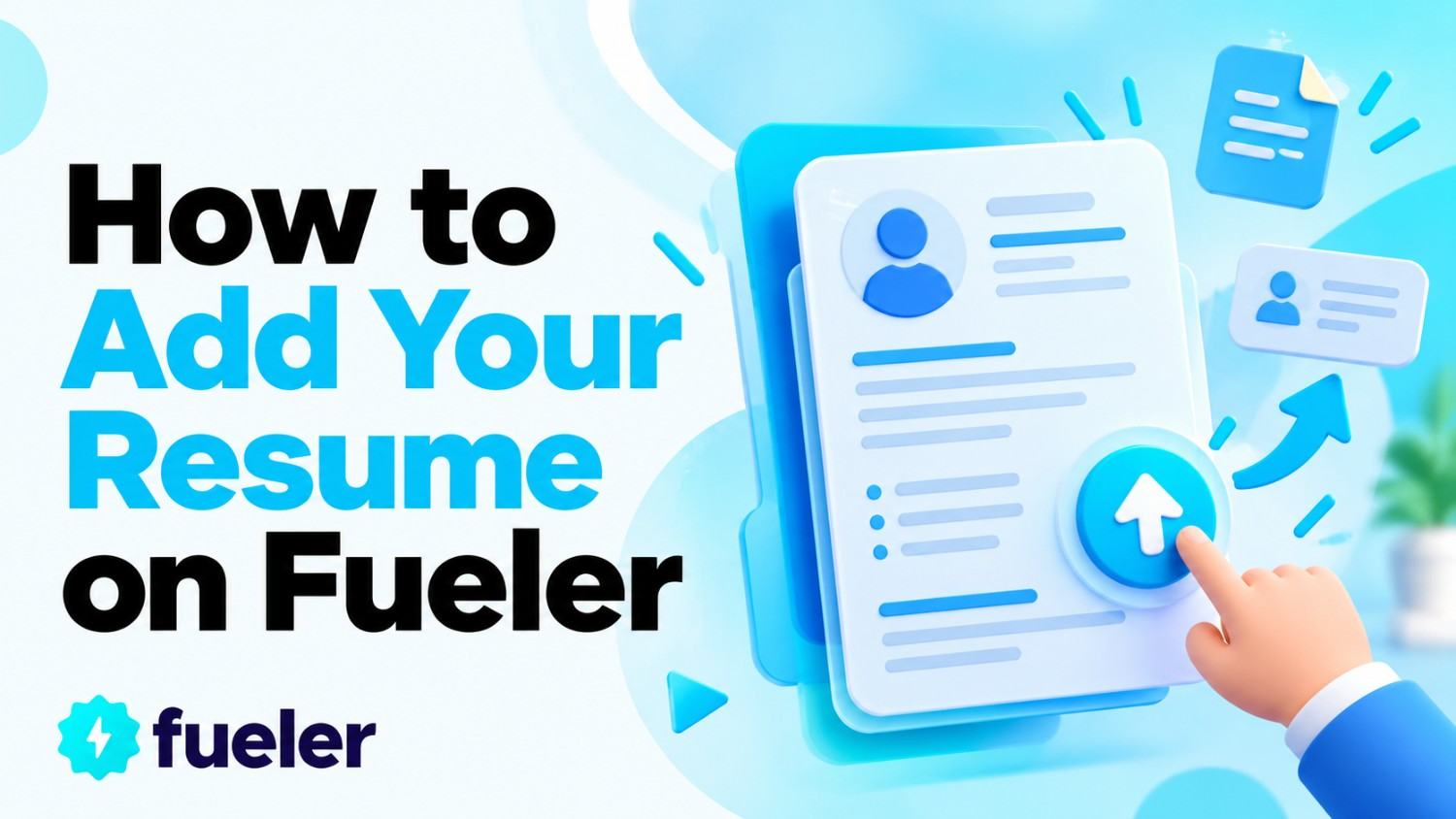 How to Add Your Resume on Fueler