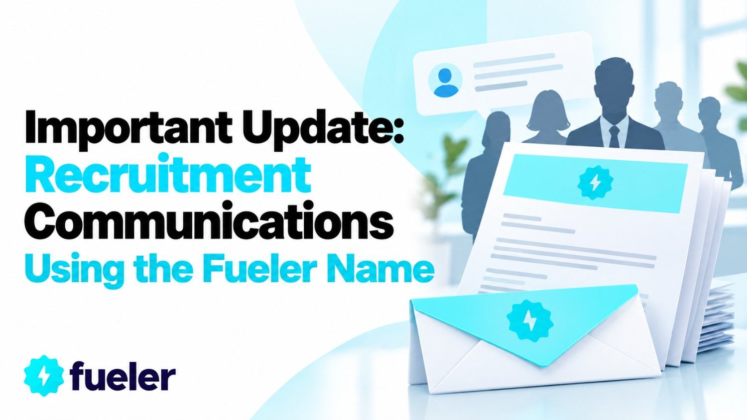 Important Update: Recruitment Communications Using the Fueler Name
