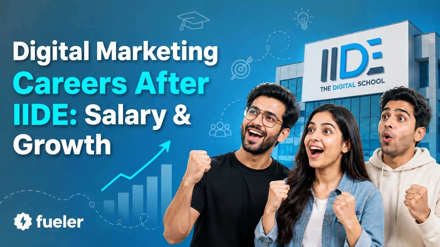 Digital Marketing Careers After IIDE: Salary & Growth