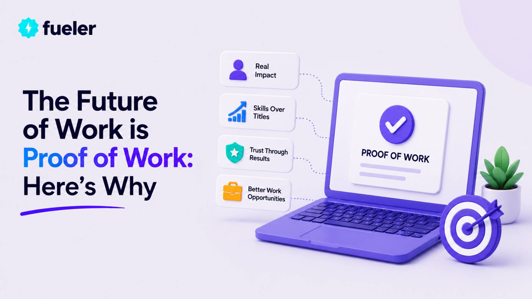 The Future of Work is Proof of Work: Here's Why