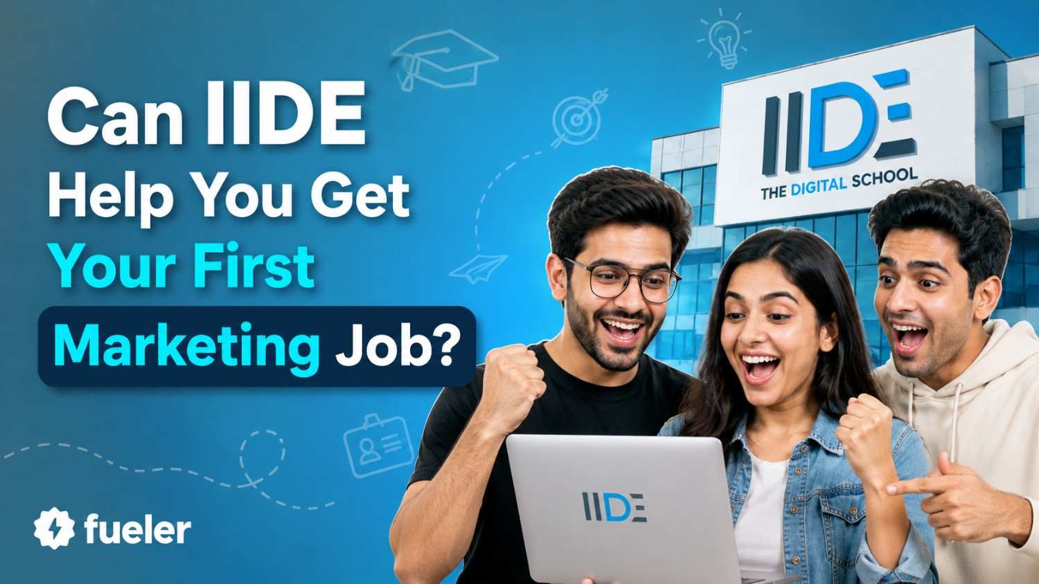 Can IIDE Help You Get Your First Marketing Job?