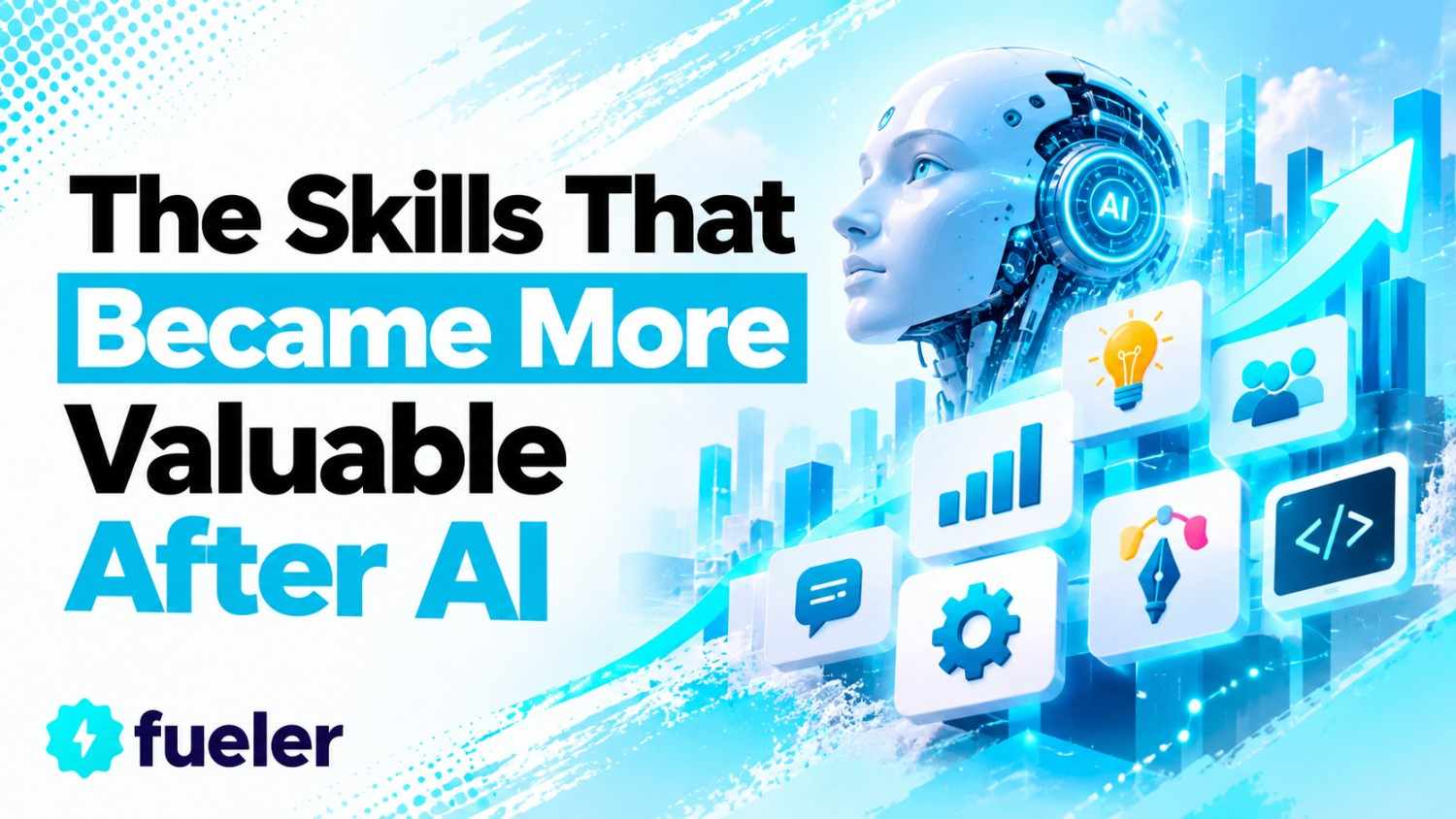 The Skills That Became More Valuable After AI: What Hiring Managers Now Ask For
