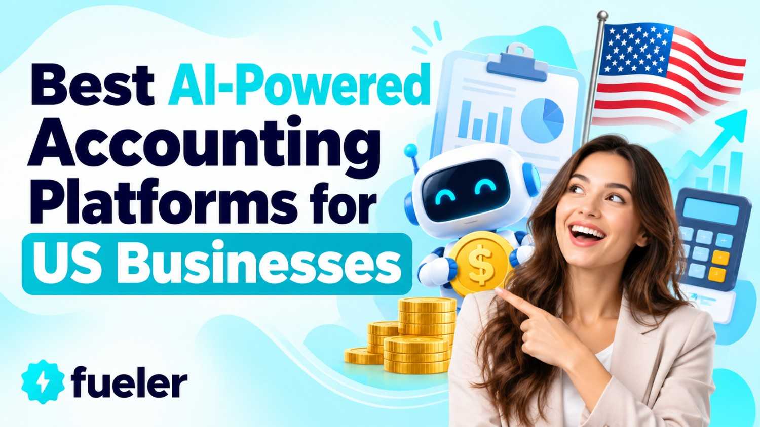 Best AI-Powered Accounting Platforms for US Businesses