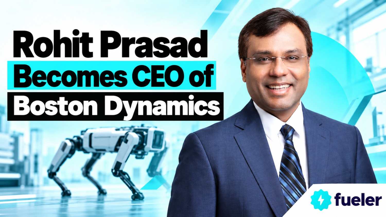 Rohit Prasad Becomes CEO of Boston Dynamics: From Ranchi to the Future of Physical AI