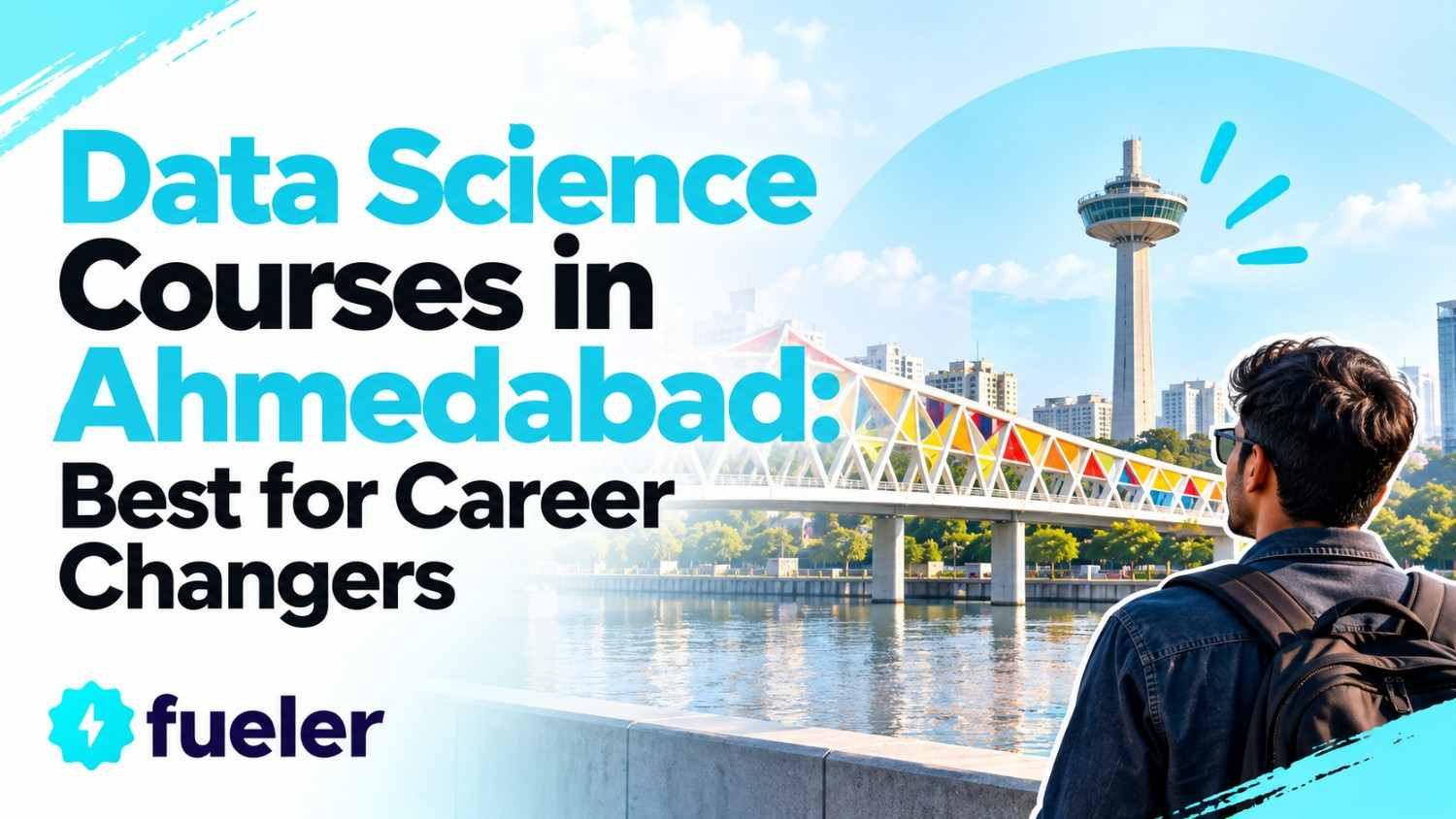 Data Science Courses in Ahmedabad: Best for Career Changers (2026 Edition)