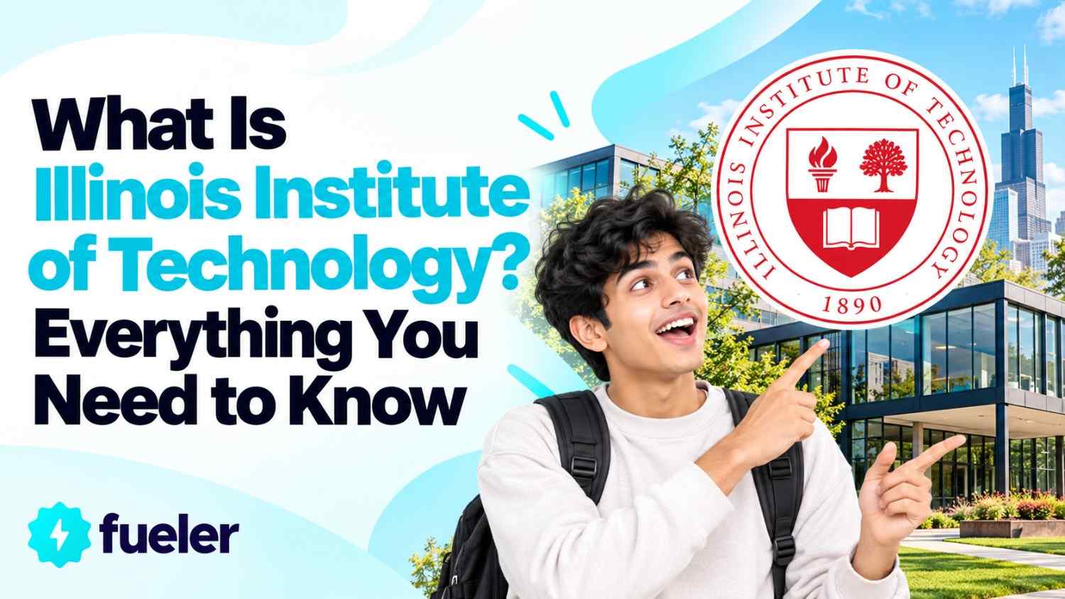 What Is Illinois Institute of Technology? Courses, Fees, Placements & Career Outcomes (2027 Guide)