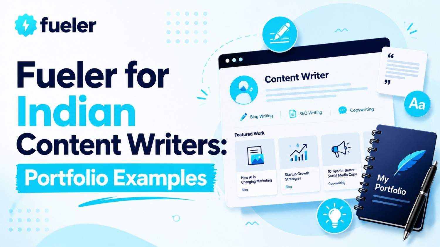 Fueler for Indian Content Writers: Portfolio Examples