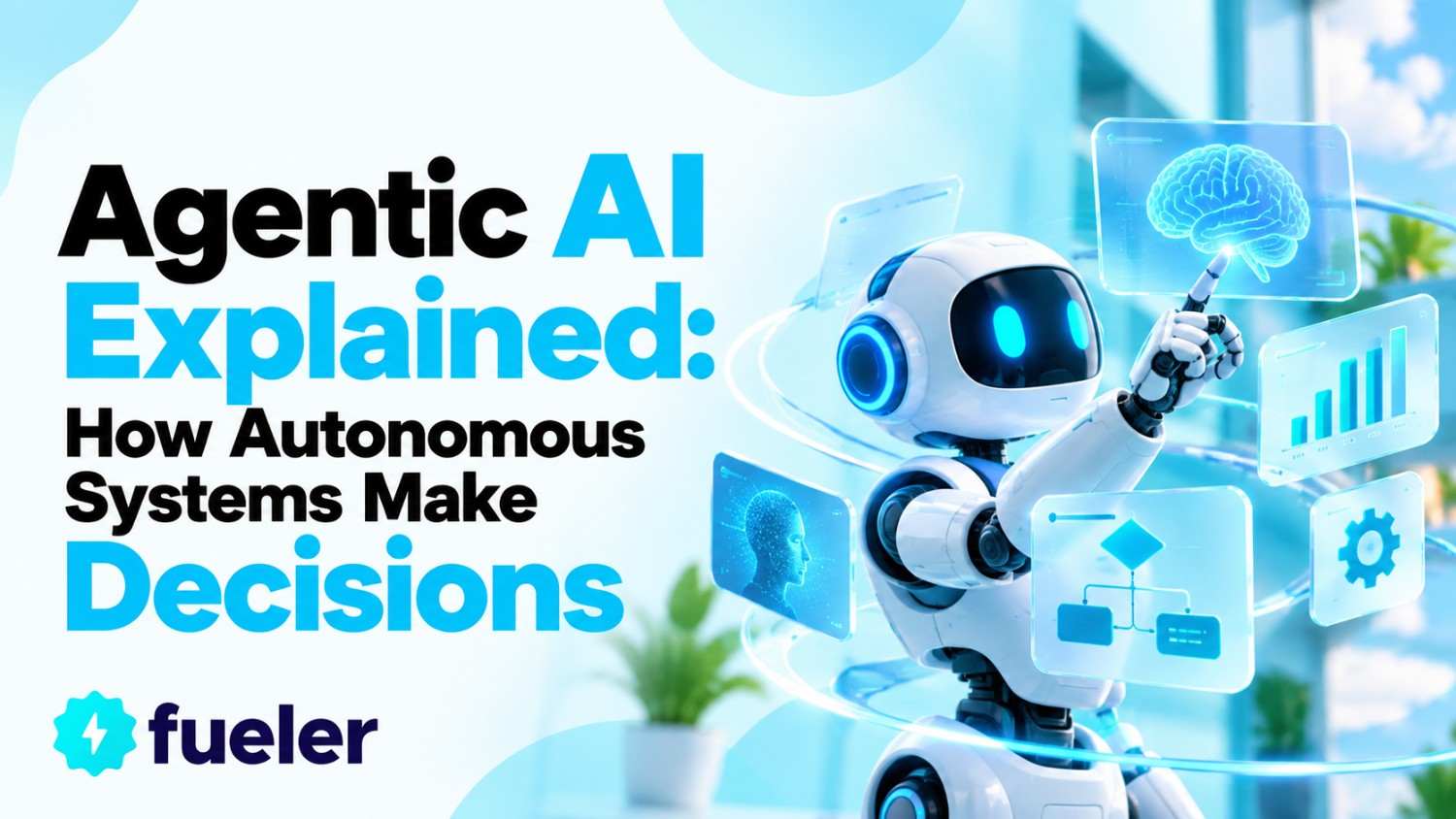 Agentic AI Explained: How Autonomous Systems Make Decisions