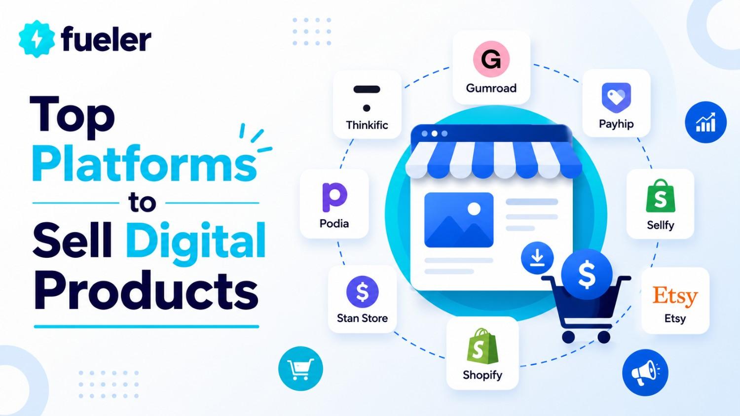 Top Platforms to Sell Digital Products in 2026