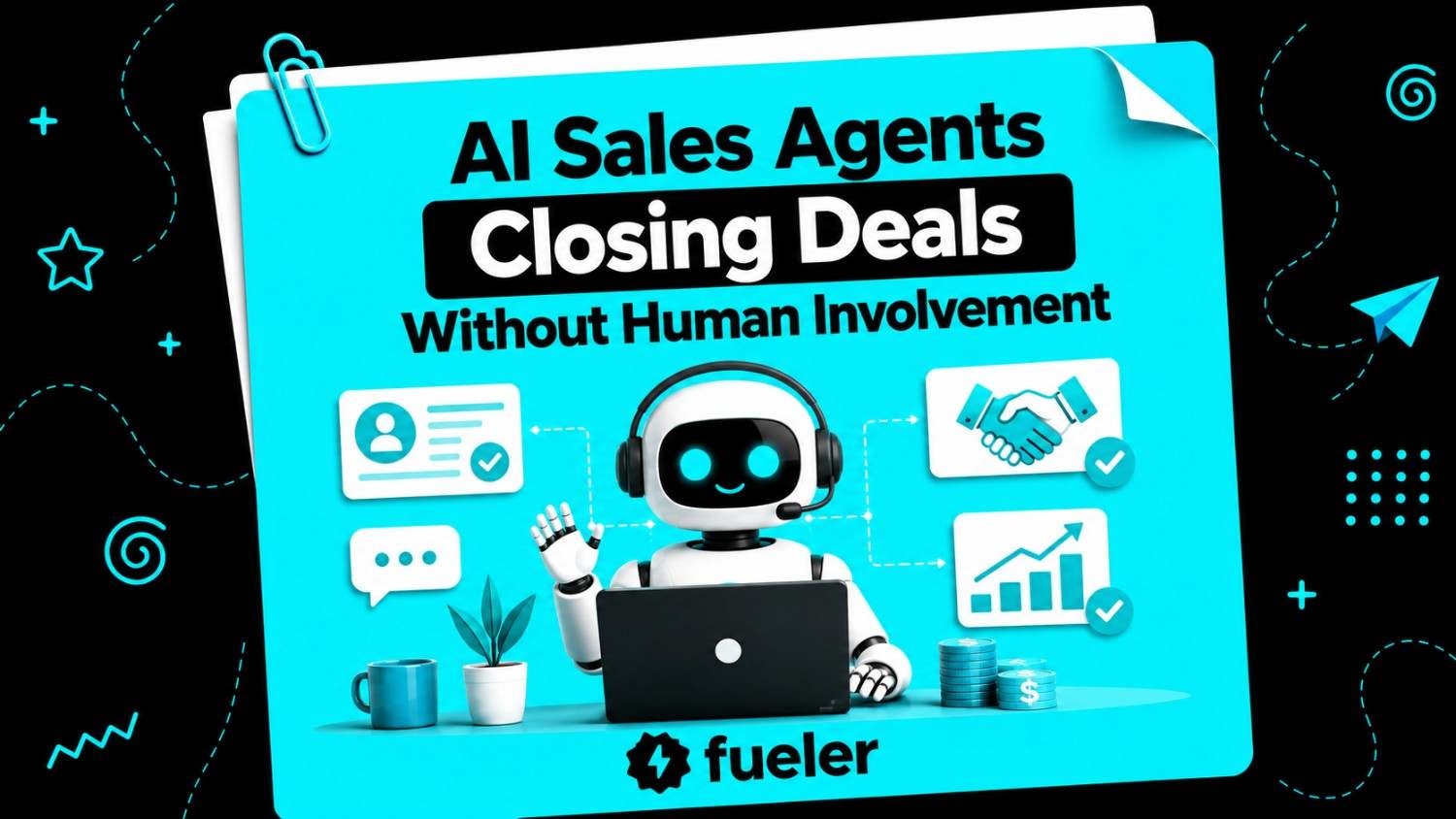 15 AI Sales Agents Closing Deals Without Human Involvement