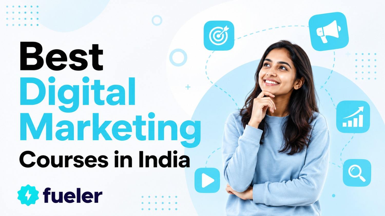 15 Best Digital Marketing Courses in India in 2026