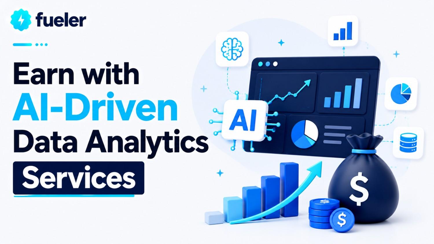 Earn with AI-Driven Data Analytics Services