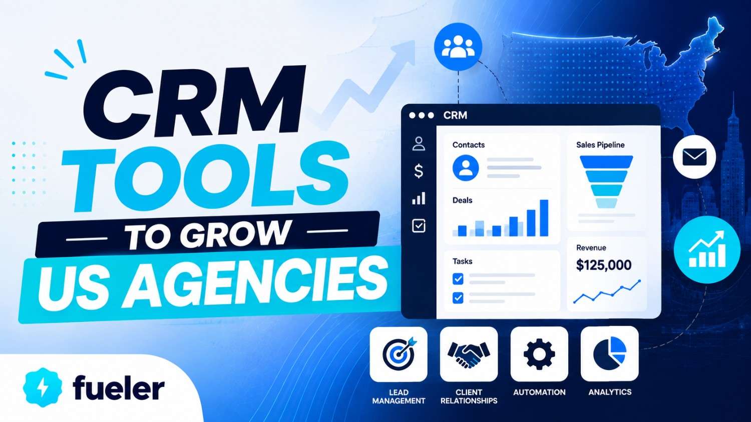 8 CRM Tools to Grow US Agencies in 2026