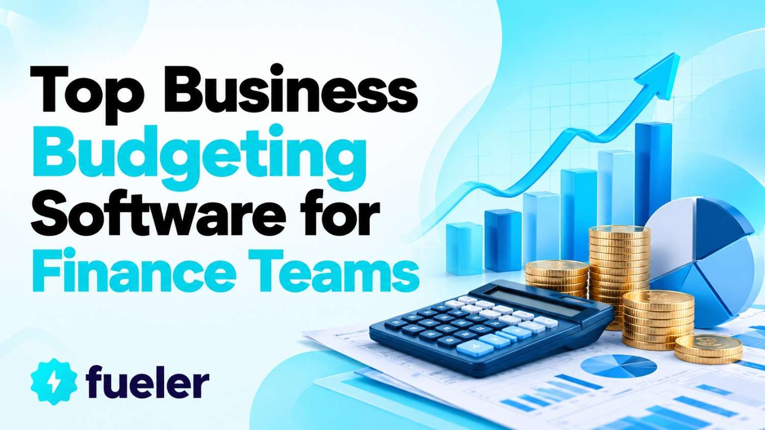 Top Business Budgeting Software for Finance Teams