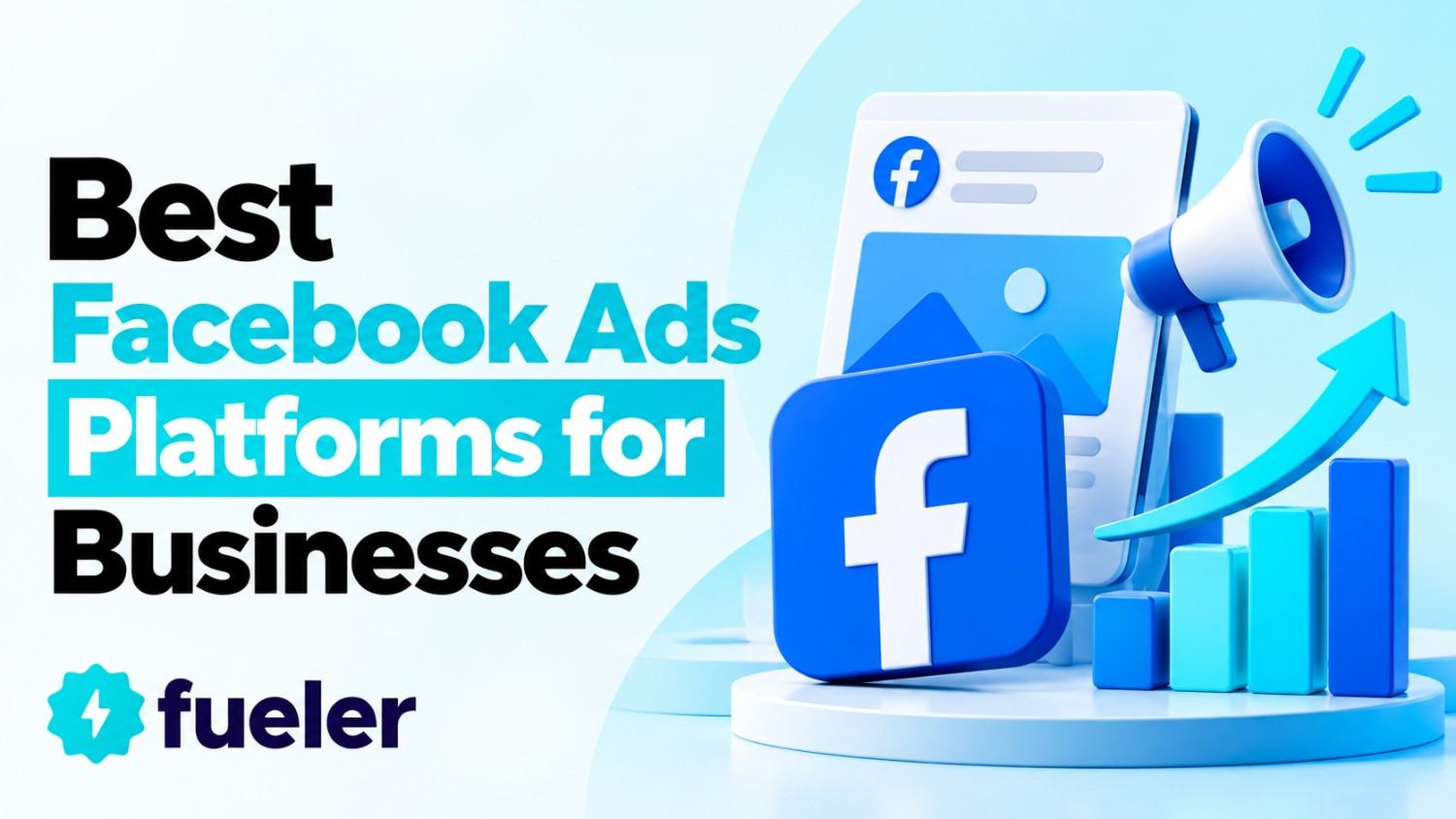 12 Best Facebook Ads Platforms for Businesses in 2026