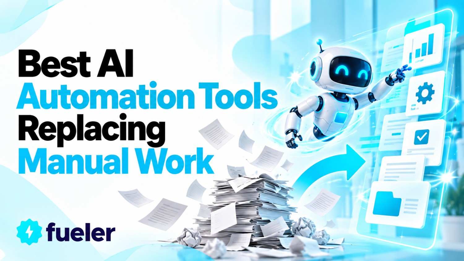 Best 10 AI Automation Tools Replacing Manual Work