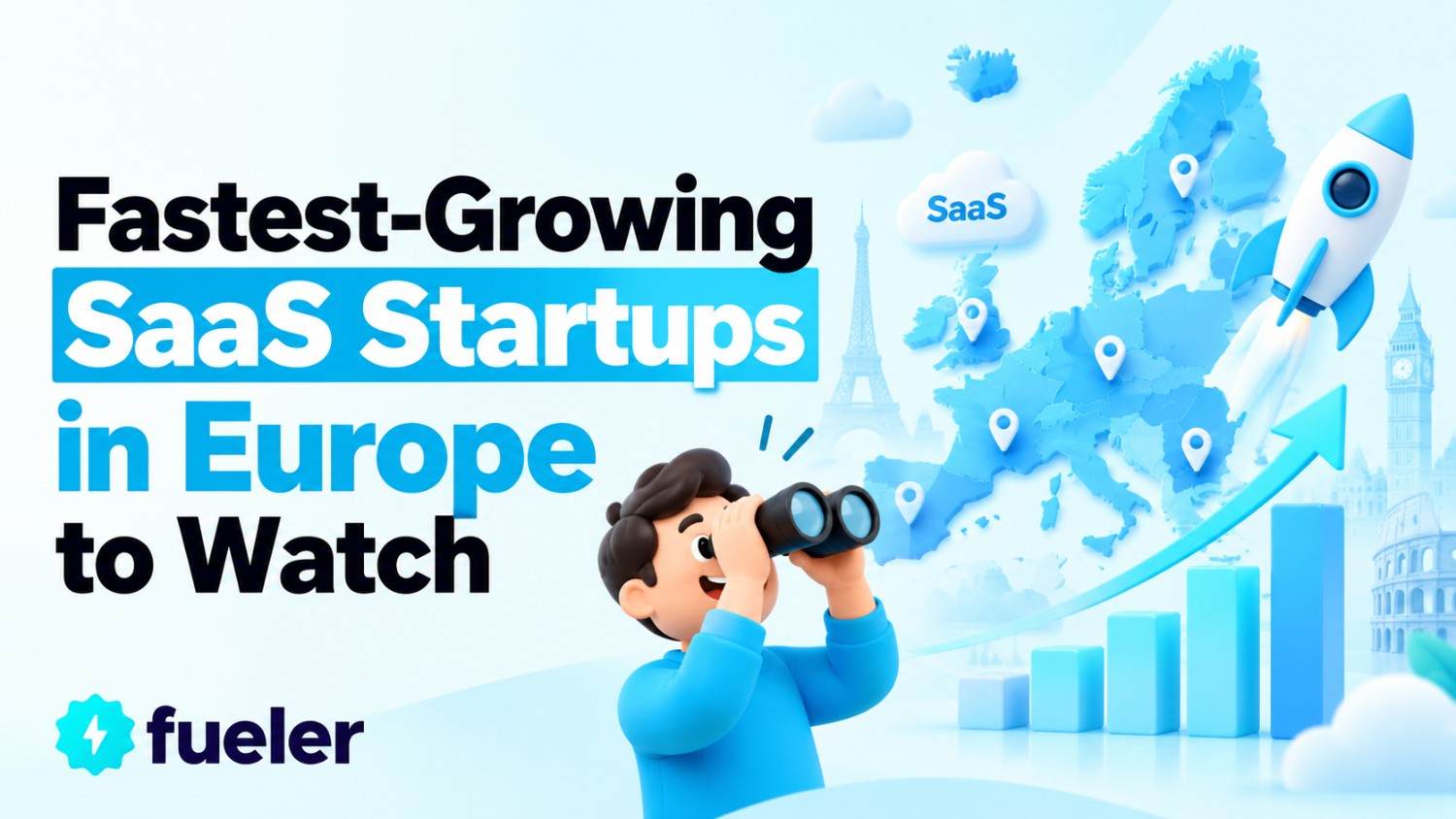 8 Fastest-Growing SaaS Startups in Europe to Watch in 2025
