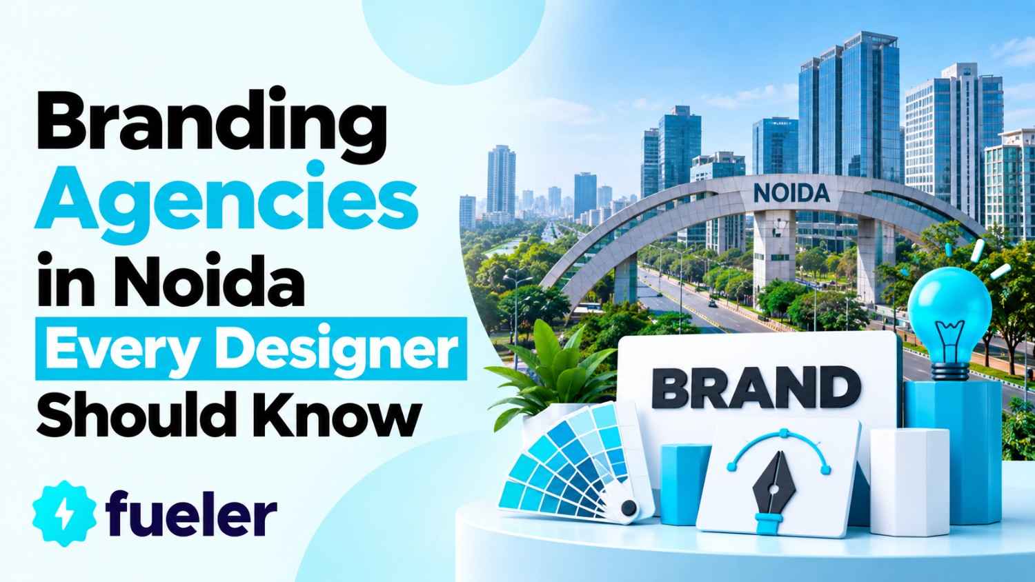 20 Branding Agencies in Noida Every Designer Should Know in 2026