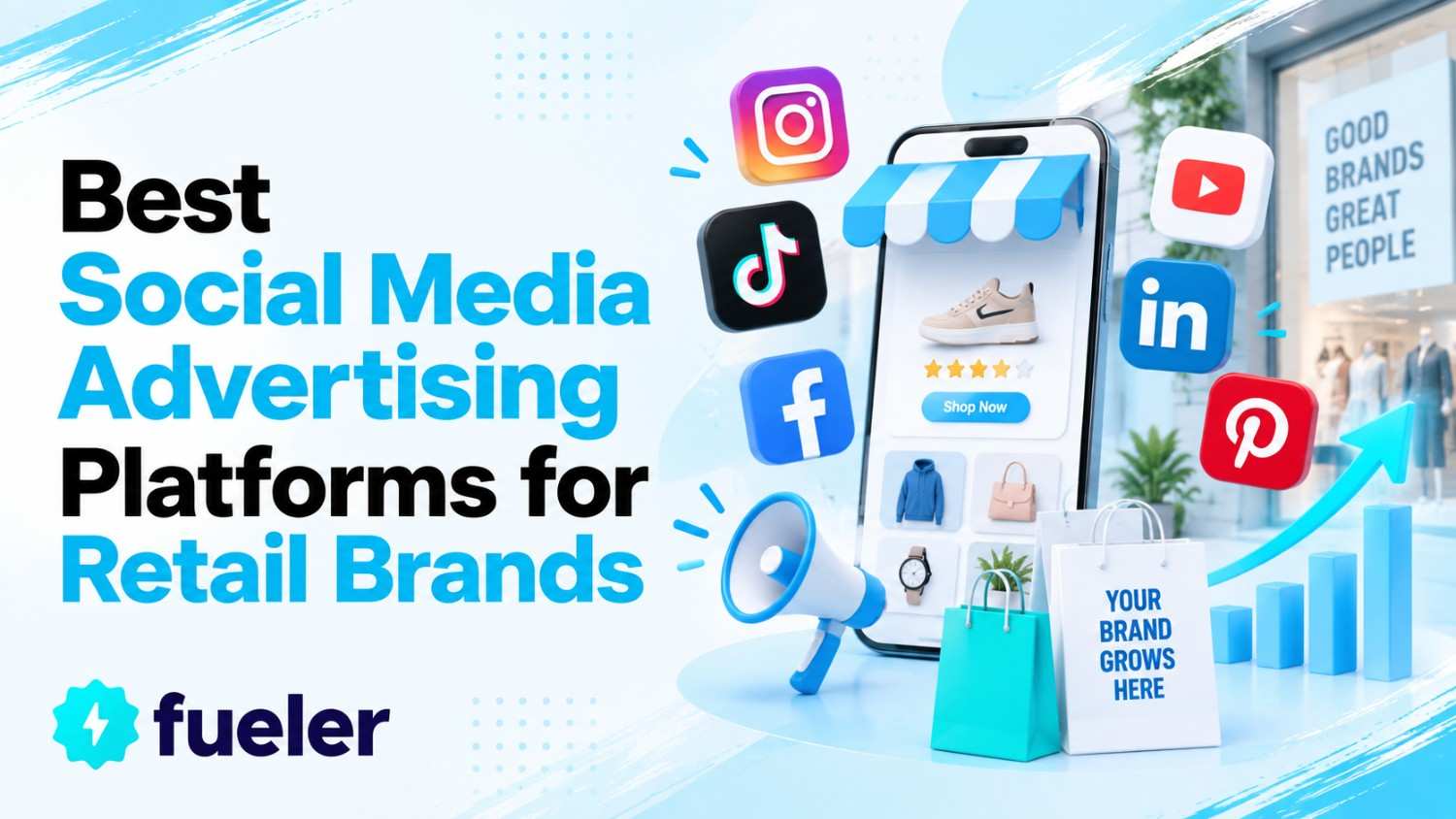 12 Best Social Media Advertising Platforms for Retail Brands in 2026