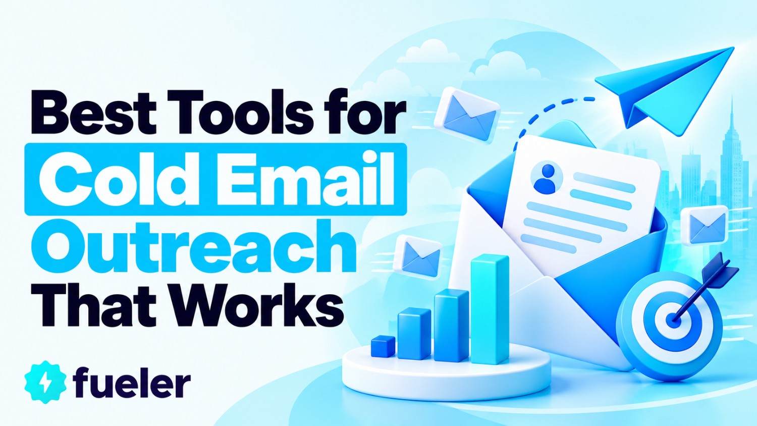 Best Tools for Cold Email Outreach That Works
