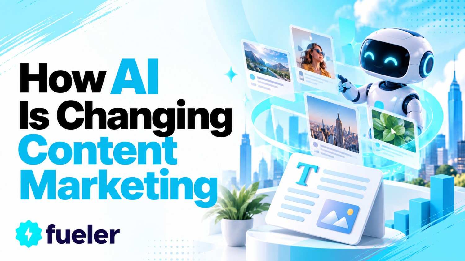 How AI Is Changing Content Marketing in 2026