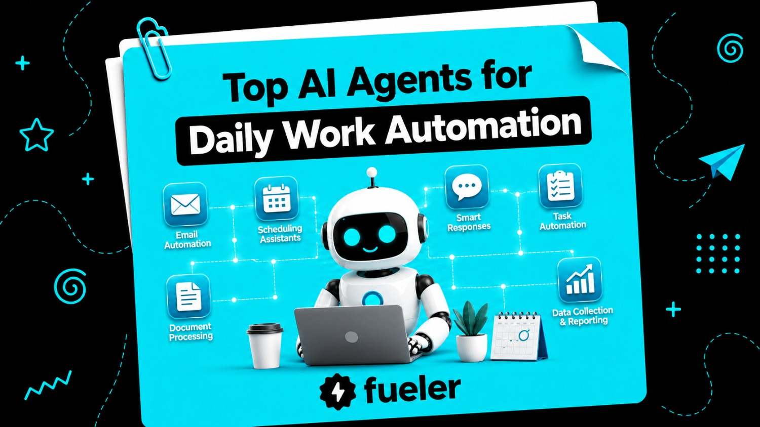 Top AI Agents for Daily Work Automation