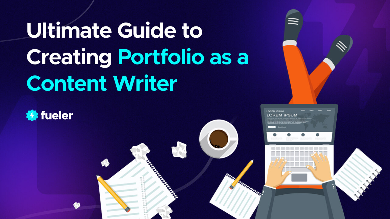 Proof of Work for Content Writers: Build Your Portfolio