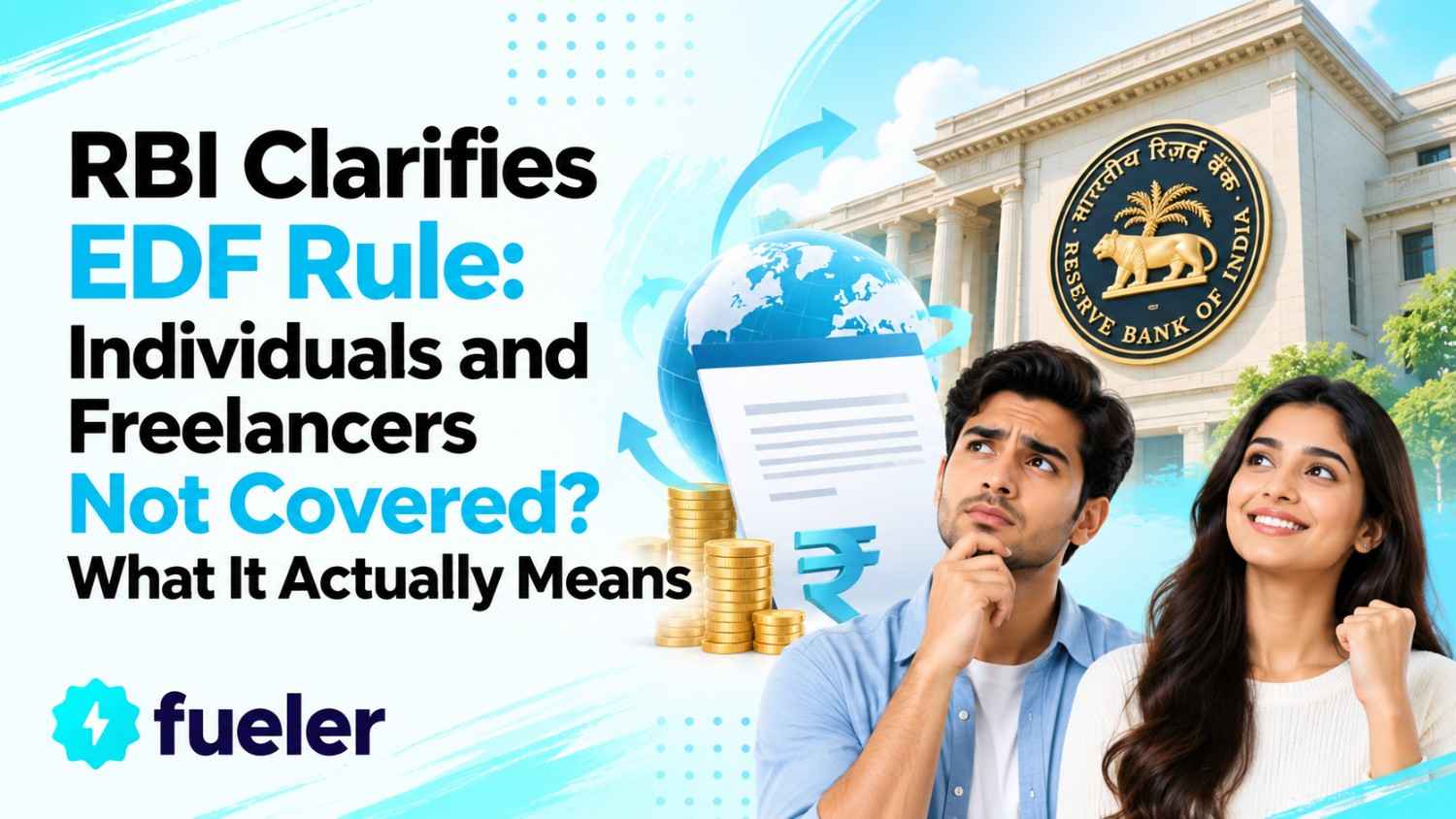 RBI Clarifies EDF Rule: Individuals and Freelancers Not Covered? What It Actually Means (2026)