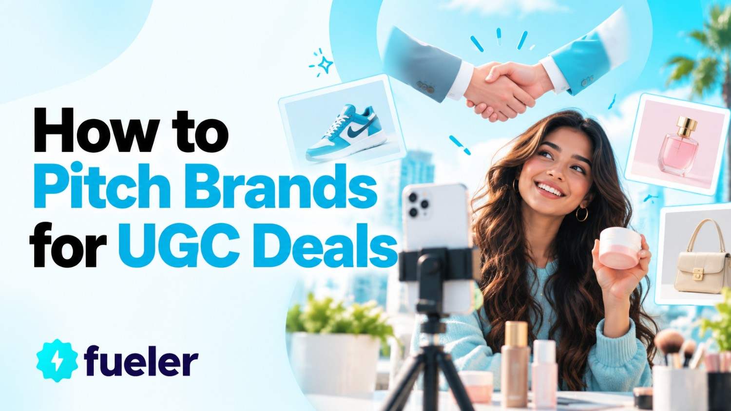 How to Pitch Brands for UGC Deals