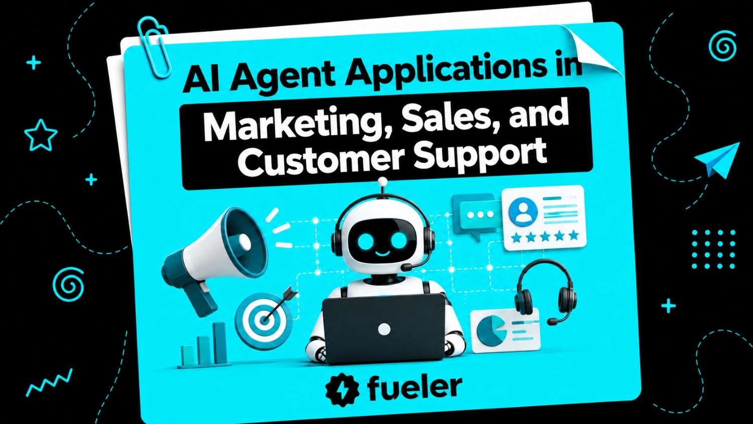 18 AI Agent Applications in Marketing, Sales, and Customer Support
