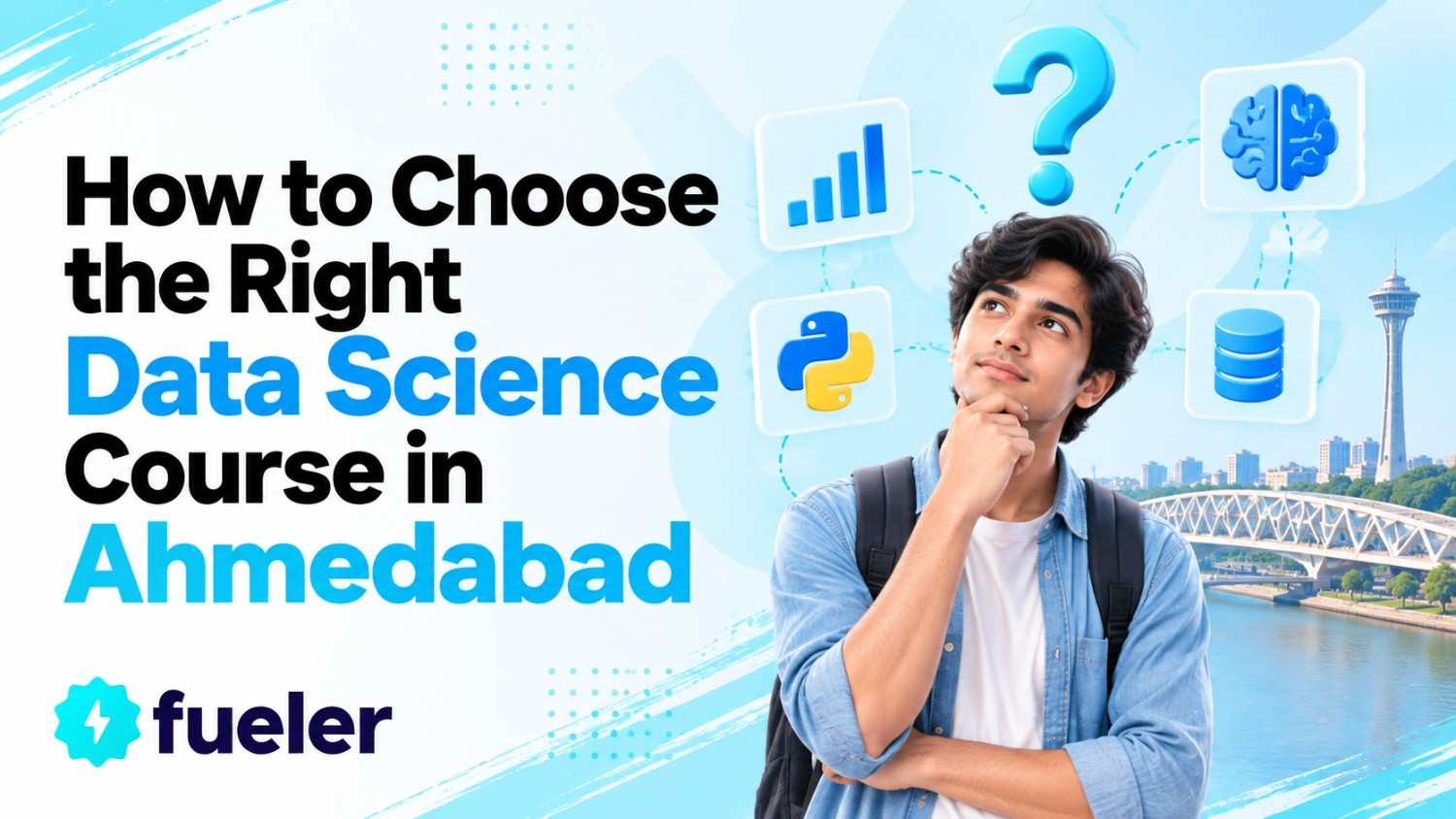 How to Choose the Right Data Science Course in Ahmedabad (2026 Guide)