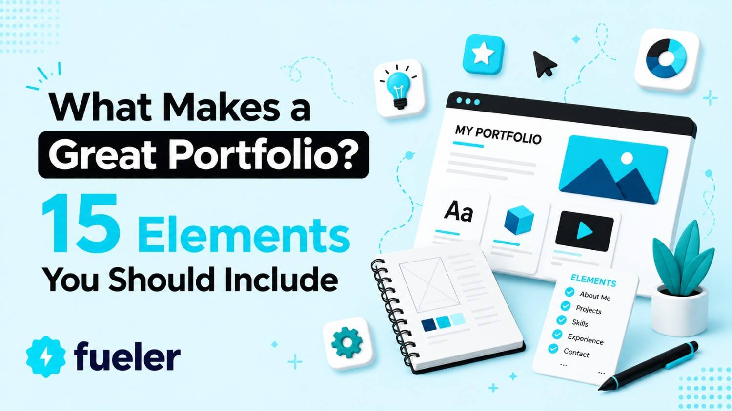 What Makes a Great Portfolio? 15 Elements You Should Include