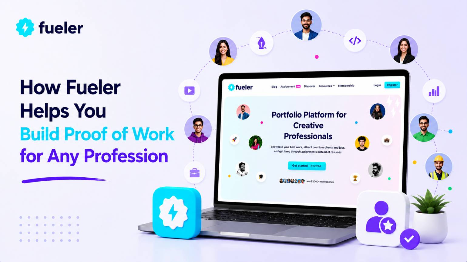 How Fueler Helps You Build Proof of Work for Any Profession