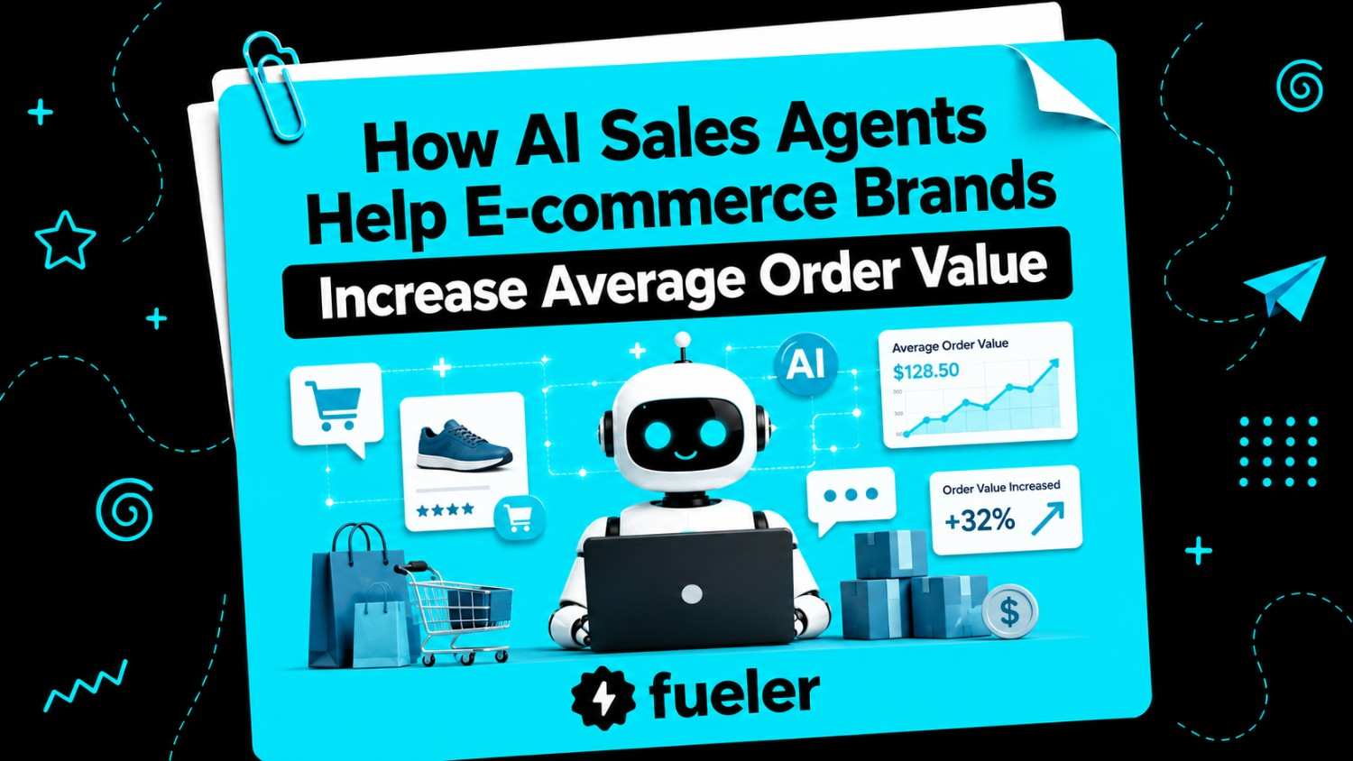 How AI Sales Agents Help E-commerce Brands Increase Average Order Value