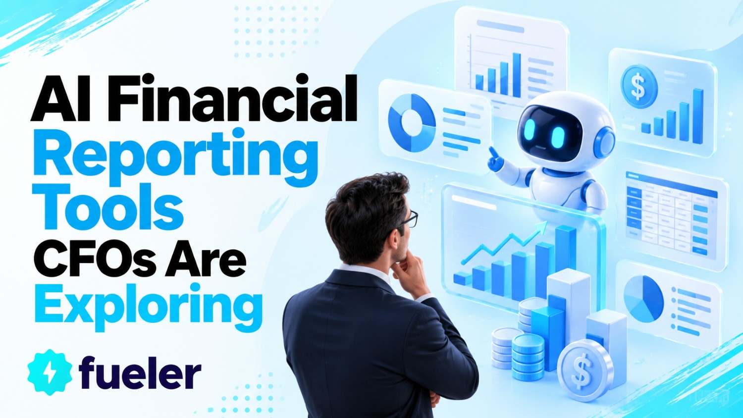 6 AI Financial Reporting Tools CFOs Are Exploring in 2026