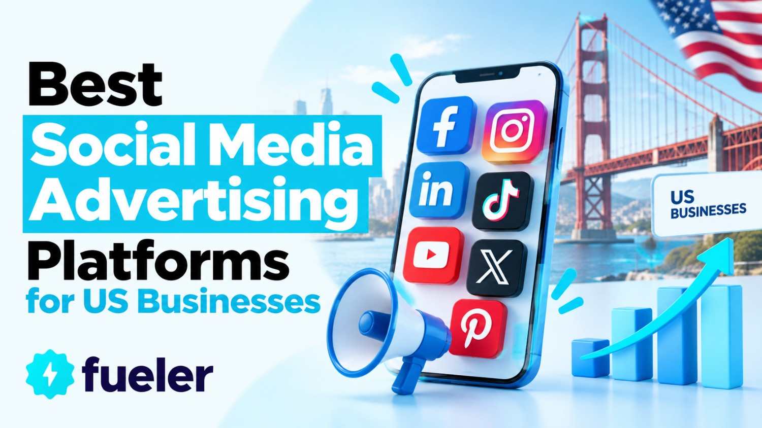 12 Best Social Media Advertising Platforms for US Businesses in 2026