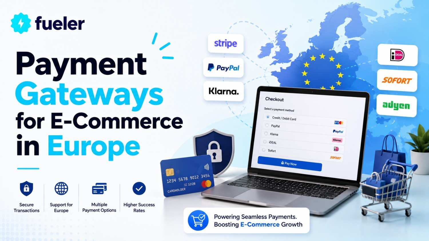 Top 6 Payment Gateways for E-Commerce in Europe in 2026
