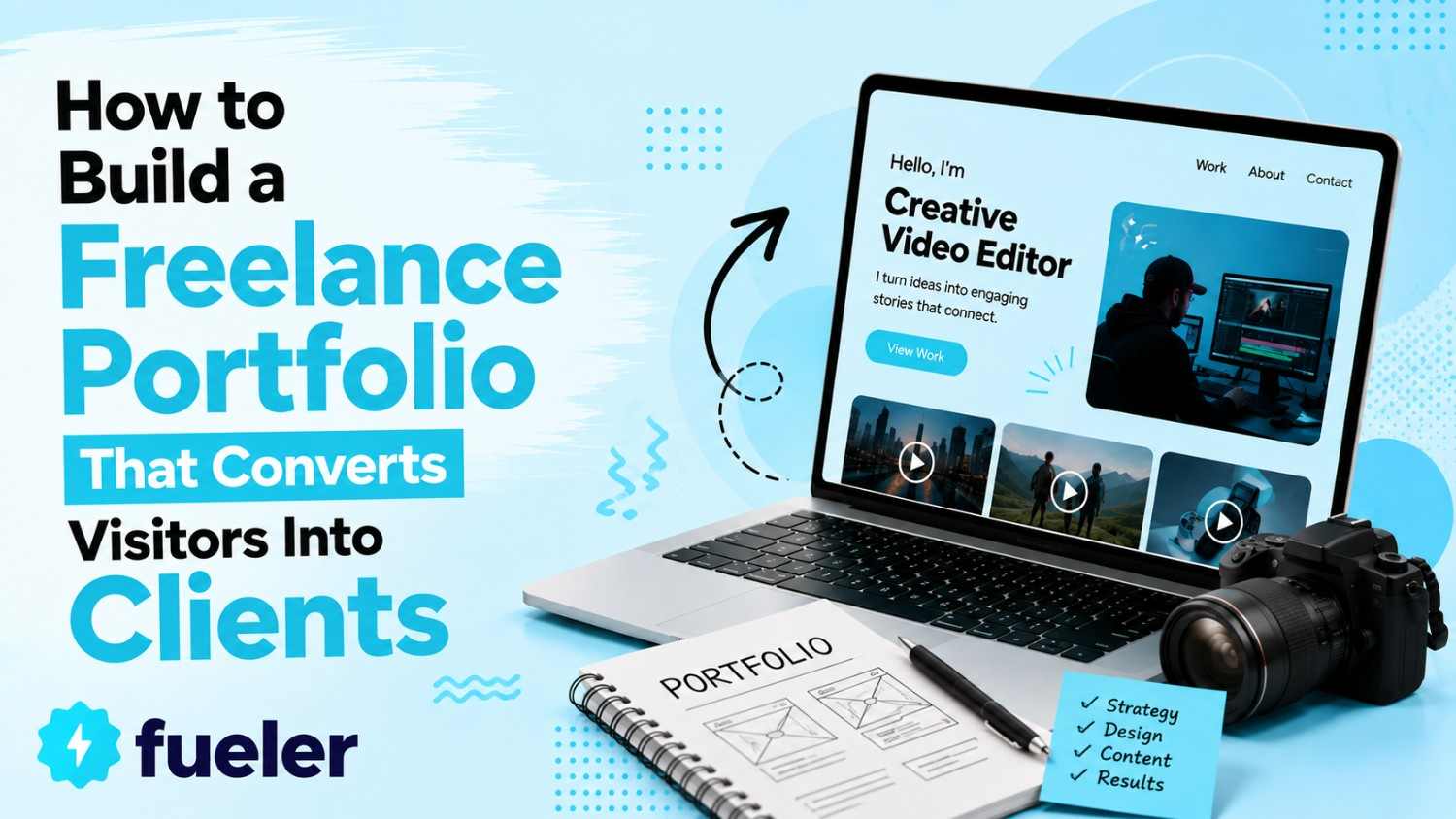 How to Build a Freelance Portfolio That Converts Visitors Into Clients