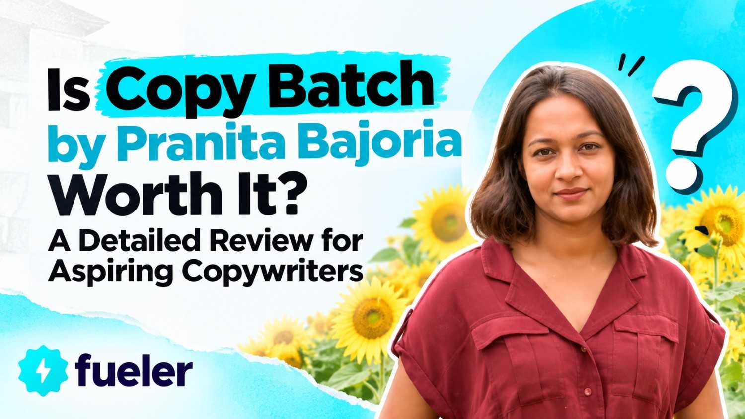 Is Copy Batch by Pranita Bajoria Worth It? A Detailed Review for Aspiring Copywriters