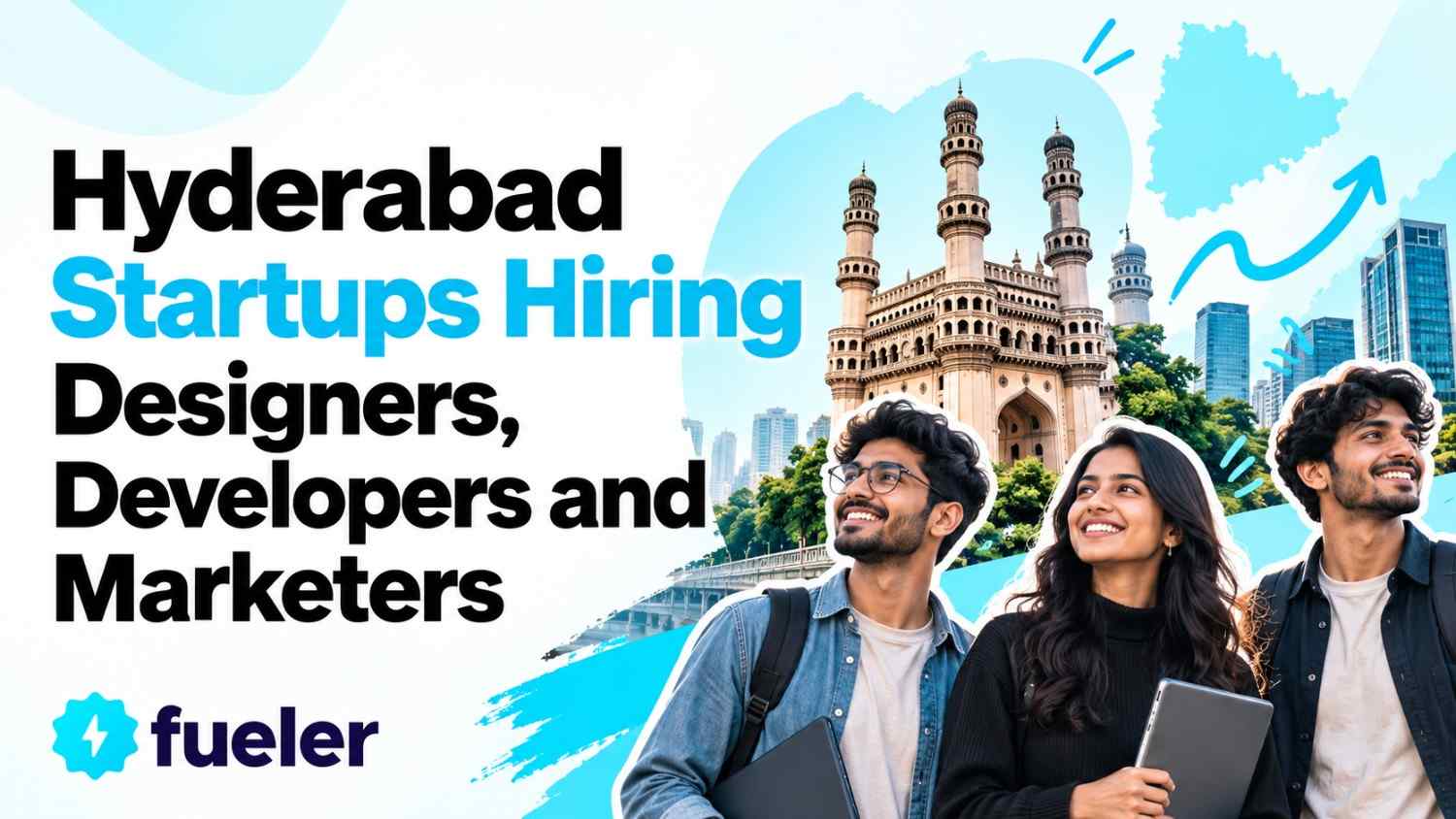25 Hyderabad Startups Hiring Designers, Developers and Marketers in 2026