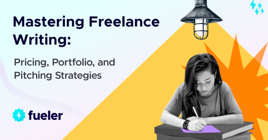 Mastering Freelance Writing: Pricing, Portfolio, and Pitching Strategies for Success in 2026