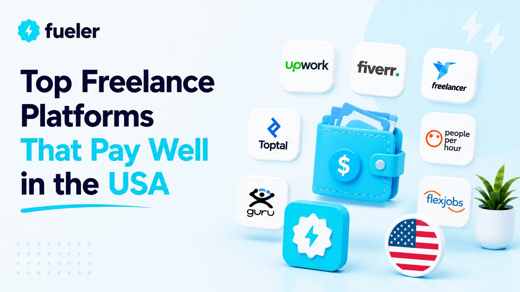 Top 25 Freelance Platforms That Pay Well in the USA