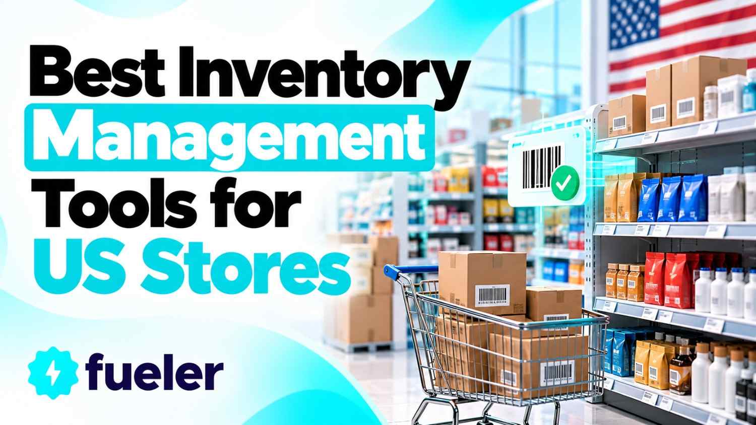 Best Inventory Management Tools for US Stores in 2026