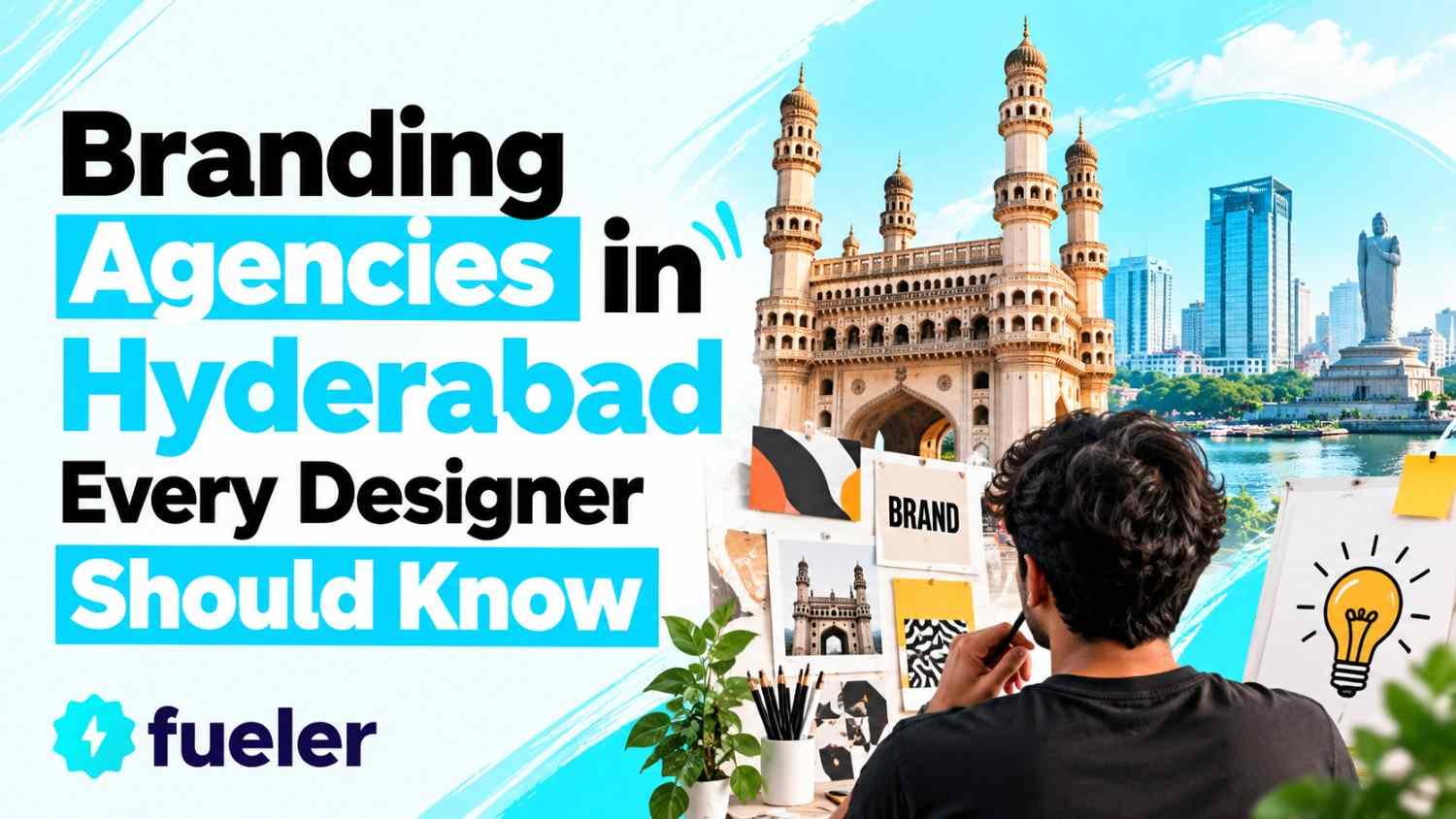 20 Branding Agencies in Hyderabad Every Designer Should Know in 2026