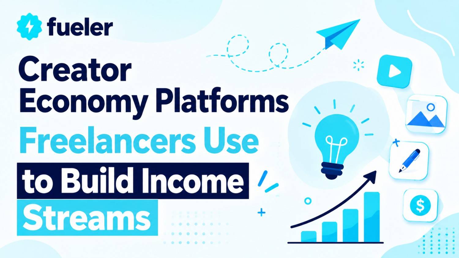 7 Creator Economy Platforms Freelancers Use to Build Income Streams