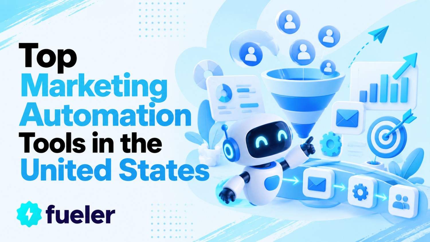 Top 25 Marketing Automation Tools in the United States