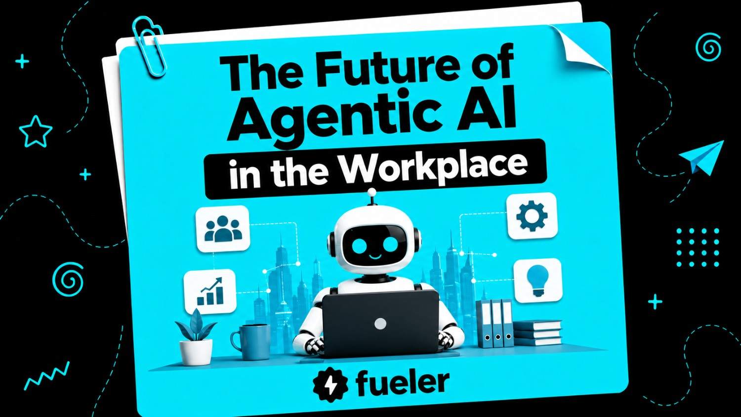 The Future of Agentic AI in the Workplace