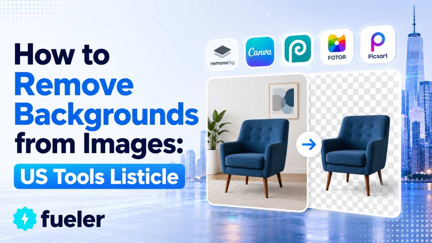 How to Remove Backgrounds from Images: US Tools Listicle